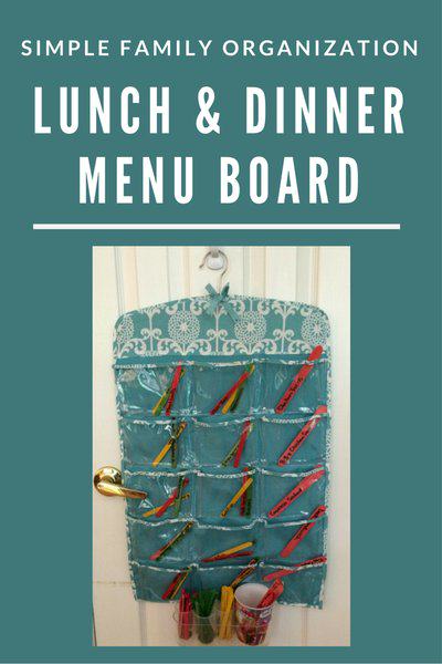 Simple Family Organization: Menu Board