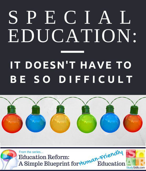 Special Education - It Doesn't Have to Be So Difficult